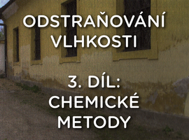 Odstraňování vlhkosti, 3. díl: Chemické metody
