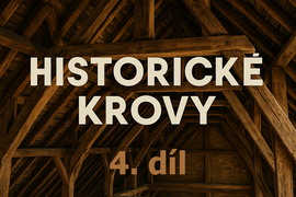 Historické krovy: Oprava krovů - Koncepce opravy